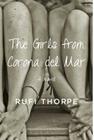 The Girls from Corona del Mar: A novel  