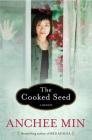 The Cooked Seed: A Memoir