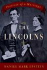 The Lincolns: Portrait of a Marriage 