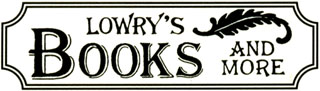 Lowry's Books and More