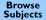 Browse Subjects