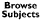 Browse Subjects