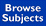 Browse Subjects