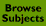 Browse Subjects