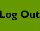 Log Out