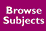 Browse Subjects