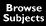 Browse Subjects