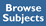 Browse Subjects