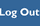 Log Out