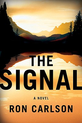 Cover Image for The Signal: A Novel