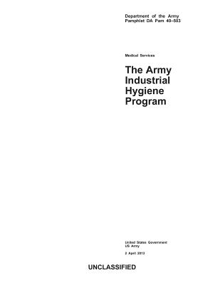 Department of the Army Pamphlet DA Pam 40-503 Medical Services The Army ...