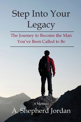 Be Great! Your Journey Is Your Legacy