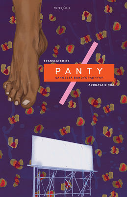 Panty By Sangeeta Bandyopadhyay, Arunava Sinha (Translator) Cover Image