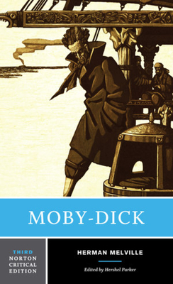 Moby-Dick: A Norton Critical Edition (Norton Critical Editions)