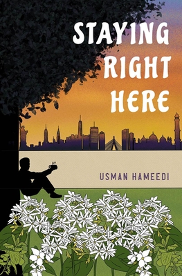 Staying Right Here By Usman Hameedi Cover Image