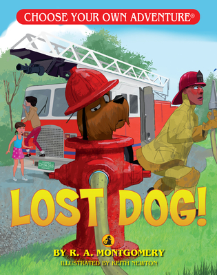 Lost Dog! By R. a. Montgomery, Keith Newton (Illustrator) Cover Image