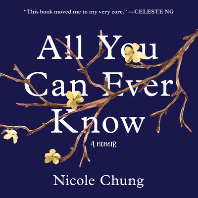 All You Can Ever Know: A Memoir Cover Image