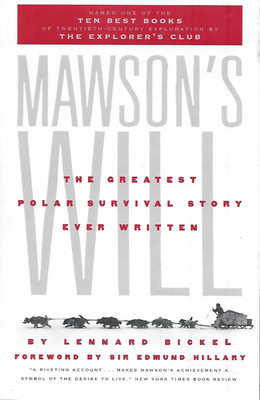 Mawson's Will: The Greatest Polar Survival Story Ever Written Cover Image
