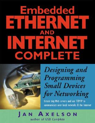 Embedded Ethernet and Internet Complete (Complete Guides series) Cover Image