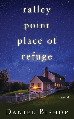 Ralley Point: Place Of Refuge Cover Image