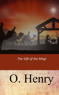 The Gift of the Magi by O. Henry: 9780241597019 | :  Books