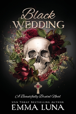 Black Wedding: A Dark Mafia Romance - Alternative Skull Edition Cover Image