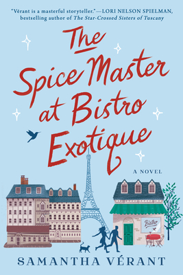 The Spice Master at Bistro Exotique By Samantha Vérant Cover Image