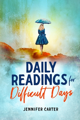 Daily Readings for Difficult Days Cover Image