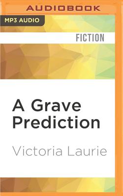 A Grave Prediction (Psychic Eye Mystery #14)