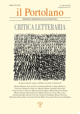 Il Portolano, N. 105/106/107, A. XXVII, Aprile-Dicembre 2021: Periodico Trimestrale Di Letteratura By Edizioni Polistampa (Editor) Cover Image
