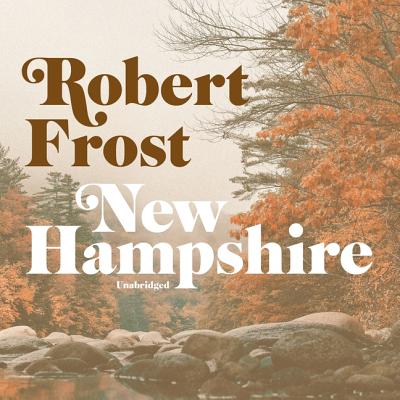 New Hampshire Lib/E By Robert Frost, John Lescault (Read by) Cover Image