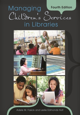 Managing Children's Services in Libraries Cover Image