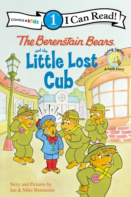 The Berenstain Bears and the Little Lost Cub: Level 1 (I Can Read! / Berenstain Bears / Good Deed Scouts / Living L) Cover Image