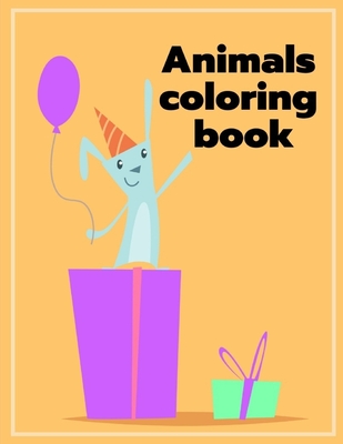 Download Animals Coloring Book Funny Image For Special Occasion Age 2 5 Special Design From Professsional Artist Home Education 7 Paperback Vroman S Bookstore