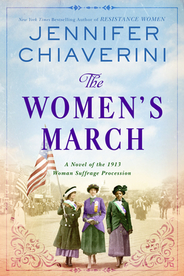 The Women's March: A Novel of the 1913 Woman Suffrage Procession Cover Image