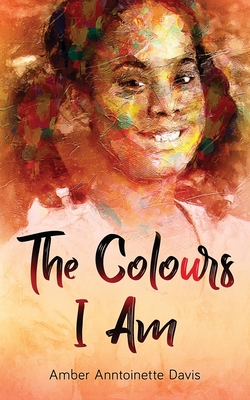 The Colours I Am Cover Image