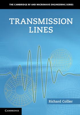 Transmission Lines (Cambridge RF and Microwave Engineering)