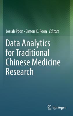 Data Analytics for Traditional Chinese Medicine Research Cover Image