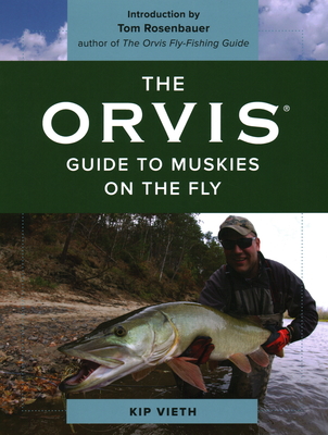 The Orvis Guide to Muskies on the Fly (Paperback)