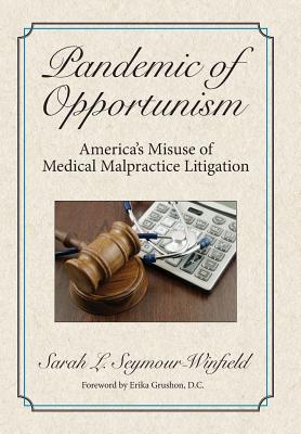 Pandemic of Opportunism By Sarah Seymour-Winfield Cover Image