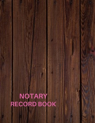 Notary Record Book: Notary Public Gag Gifts Cover Image