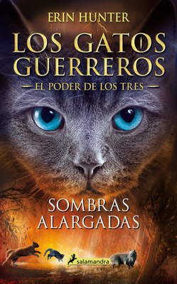 Sombras alargadas / Long Shadows (GATOS GUERREROS / WARRIORS #5) (Paperback)