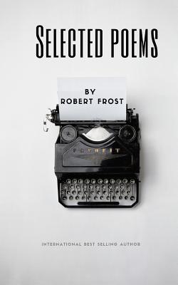 Selected Poems by Robert Frost Cover Image