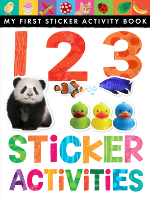 123 Sticker Activities: My First Sticker Activity Book Cover Image