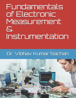 Fundamentals of Electronic Measurement & Instrumentation Cover Image