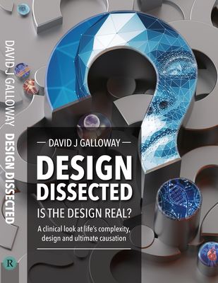 Design Dissected: Is the Design Real? By David Galloway Cover Image