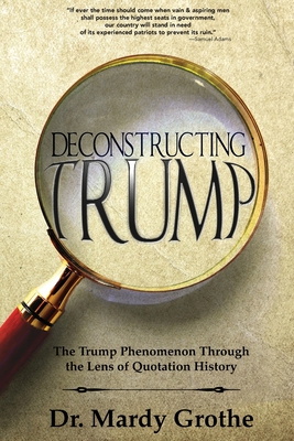Cover for Deconstructing Trump