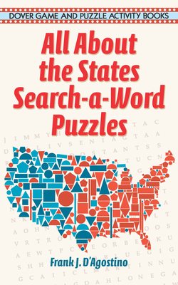 All about the States Search-A-Word Puzzles (Dover Children's Activity Books)