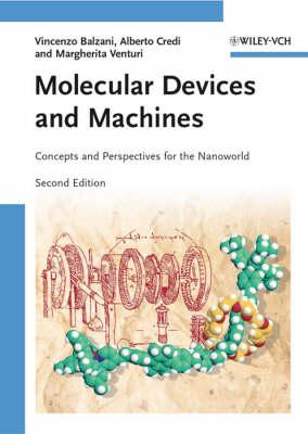 Molecular Devices and Machines: Concepts and Perspectives for the Nanoworld By Vincenzo Balzani, Alberto Credi, Margherita Venturi Cover Image