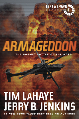 Armageddon: The Cosmic Battle of the Ages (Left Behind #11) By Tim LaHaye, Jerry B. Jenkins Cover Image